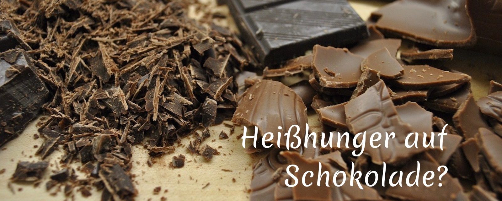 Heißhunger auf Schokolade?